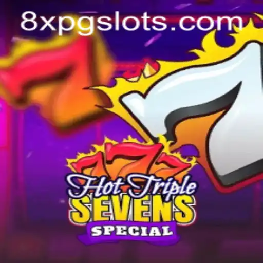 HotTripleSevensSpecial and 8XPG.COM: Unveiling the Game That Sparks Excitement