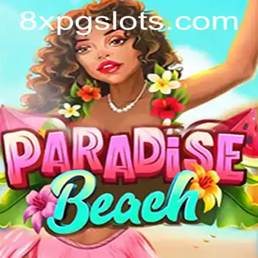 Discover ParadiseBeach: The Ultimate Gaming Experience with 8XPG.COM